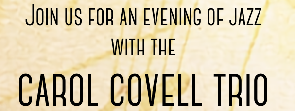 Carol Covell Trio - In Concert